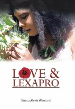 Love & Lexapro - Woodard, Emma Alexis