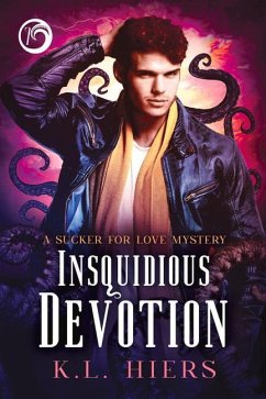 Insquidious Devotion: Volume 7 - Hiers, K. L.