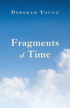 Fragments of Time - Young, Deborah