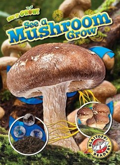 See a Mushroom Grow - Chang, Kirsten