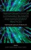 Transformation for Sustainable Business and Management Practices