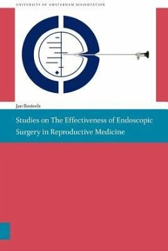 Studies on the effectiveness of endoscopic surgery in reproductive medicine - Bosteels, Jan