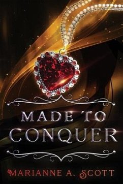 Made to Conquer - Scott, Marianne A.