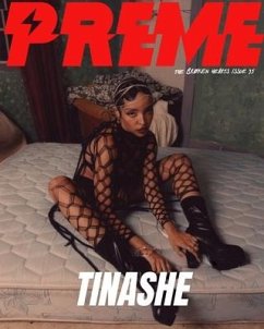 Preme Magazine - Tinashe - Issue 35 - The Broken Hearts - Magazine, Preme