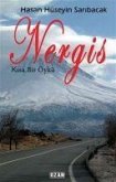 Nergis - Kisa Bir Öykü