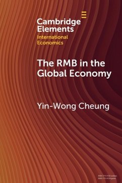 The Rmb in the Global Economy - Cheung, Yin-Wong (University of California)