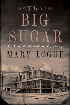 The Big Sugar - Logue, Mary