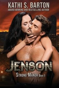 Jenson: Strong Manor - Billionaire Romance - Barton, Kathi S.