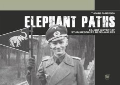 Elephant Paths: Combat History of Sturmgeschutz-Abteilung 203 - Anderson, Thomas