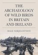 The Archaeology of Wild Birds in... - Bild 1