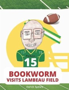 Bookworm Visits Lambeau Field - Spears, Darick