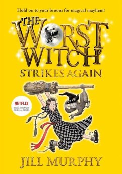 The Worst Witch Strikes Again: #2 - Murphy, Jill
