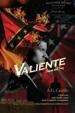Valiente: Flames and Fury - Castillo, A. G.