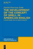 The Development of the Concept of SMELL in American English (eBook, ePUB)