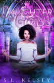 Daughter of Gods (The Legend Mirror, #1) (eBook, ePUB)