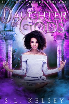 Cover Daughter of Gods (The Legend Mirror, #1) (eBook, ePUB)