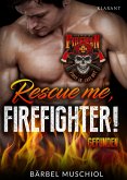 Rescue me, firefighter! Gefunden (eBook, ePUB)