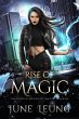 Rise of Magic (The Hidden Order of... - Bild 1