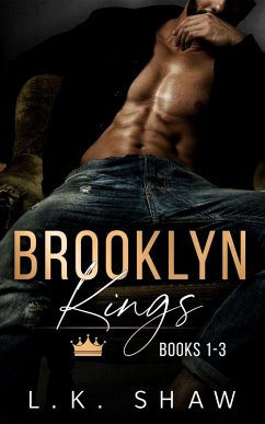 Brooklyn Kings: Books 1-3 (eBook, ePUB) - Shaw, Lk