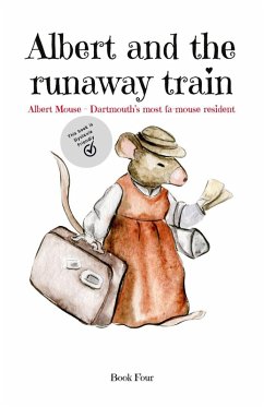 Cover Albert and the Runaway Train (The Adventures of Albert Mouse, #4) (eBook, ePUB)