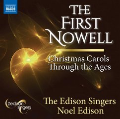 The First Nowell - Larkin,Matthew/The Edison Singers/Edison,Noel