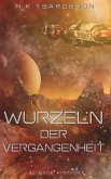 Wurzeln der Vergangenheit (eBook, ePUB)