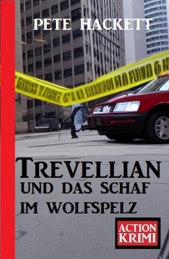 Trevellian und das Schaf im Wolfspelz: Action Krimi (eBook, ePUB) Cover Trevellian und das Schaf im Wolfspelz: Action Krimi (eBook, ePUB)