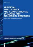 Artificial Intelligence and Computational Dynamics for Biomedical Research (eBook, ePUB)