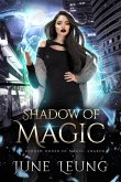 Shadow of Magic (The Hidden Order of Magic: Shaken, #5) (eBook, ePUB)