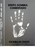 EFEITO SOMBRA COMENTADO (eBook, ePUB) EFEITO SOMBRA COMENTADO (eBook, ePUB)
