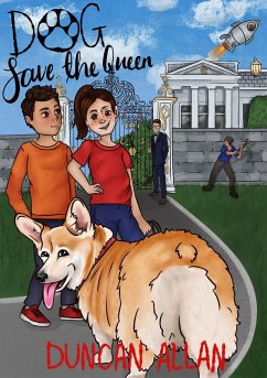 Dog Save The Queen (eBook, ePUB) - Allan, Duncan