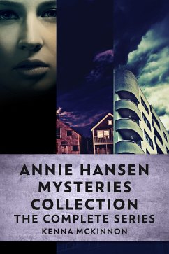 Annie Hansen Mysteries Collection (eBook, ePUB) - McKinnon, Kenna