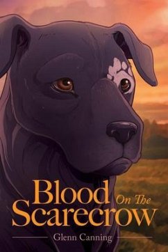 Blood on the Scarecrow (eBook, ePUB) - Canning, Glenn