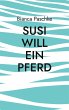 Susi will ein Pferd (eBook, ePUB) - Bild 1