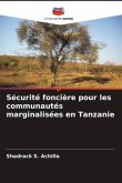 Sécurité foncière pour les communautés marginalisées en Tanzanie