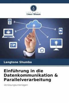 Einführung in die Datenkommunikation & Parallelverarbeitung - Shumba, Langtone