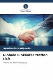 Globale Einkäufer treffen sich