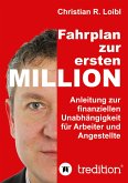 Fahrplan zur ersten Million