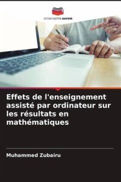 Effets de l'enseignement assisté par ordinateur sur les résultats en mathématiques - Zubairu, Muhammed