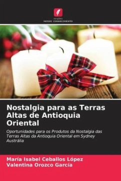 Nostalgia para as Terras Altas de Antioquia Oriental - Ceballos López, María Isabel;Orozco García, Valentina