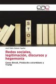 Redes sociales, legitimación, discursos y hegemonía