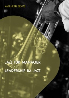 Jazz für Manager - Benke, Karlheinz