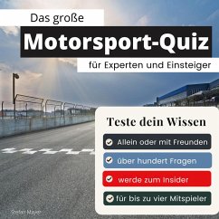 Das große Motorsport-Quiz für Experten und Einsteiger - Mayer, Stefan