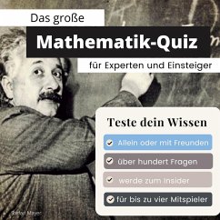 Das große Mathematik-Quiz für Experten und Einsteiger - Mayer, Stefan