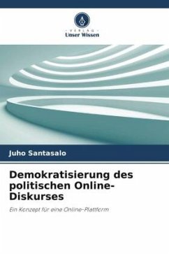 Demokratisierung des politischen Online-Diskurses - Santasalo, Juho