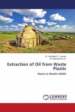 Extraction of Oil from Waste Plastic - Lamani, Dr. Venkatesh T.;D. K., Dr. Ramesha