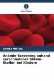 Anämie-Screening anhand verschiedener Blässe-Stellen bei Kindern