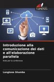 Introduzione alla comunicazione dei dati e all'elaborazione parallela