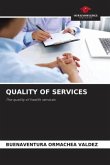 QUALITY OF SERVICES