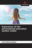 Experience of the personalised education system model